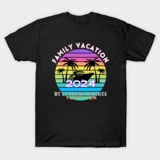 Family Vacation 2024 T-Shirt